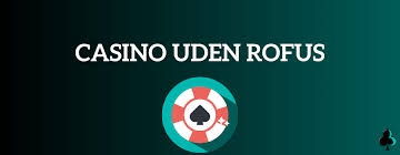 Casinoer Uden Dansk Licens Guide - Forstå Reglerne og Spil Sikkert Casinoer Uden Dansk Licens Guide - Forstå Reglerne og Spil Sikkert